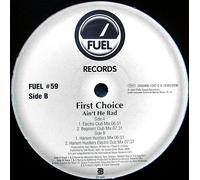 First Choice - Ain't He Bad