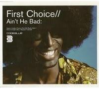 First Choice - Ain't He Bad [DISC 2] [12" VINYL]