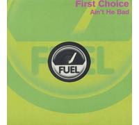 First Choice - Ain'T He Bad [Vinyl Maxi-Single] [VINYL]