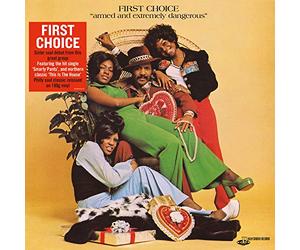 First Choice - Armed and Extremely Dangerous