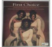 First Choice - Armed and Extremely Dangerous: the Best of First Choice
