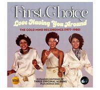 First Choice: Love Having You Around - The Gold Mind Recordings (1977-1980) 4CD