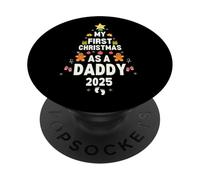 First Christmas As A Daddy 2025 Pregnancy Announcement PopSockets Adhesive PopGrip