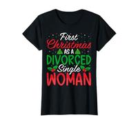 First Christmas as a Divorced Single Woman - Divorce Party T-Shirt
