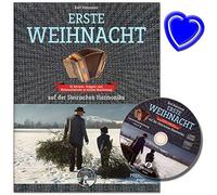 First Christmas at the Styrian Harmonica - 52 Advent and Christmas songs in easy editing with CD and heart-shaped music clip