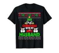First Christmas with My Hot New Husband 2025 Couple Married T-Shirt