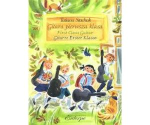First Class Guitar Score (also performing score) Guitar (very easy) Stachak Eute