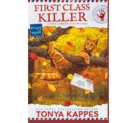 First Class Killer: A Cat Cozy Mystery: A Mail Carrier Cozy Mystery: 5