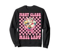 First Class Mail Lady Postal Worker Mail Carrier Girl Mom Sweatshirt