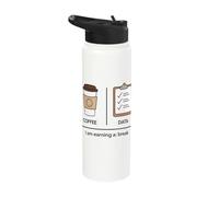 First Coffee Then Data I Am Earning A Break Stainless Steel Insulated Water Bottle