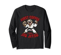 First Coffee Then Jiu Jitsu - Coffee Sloth and Jiu Jitsu Long Sleeve T-Shirt
