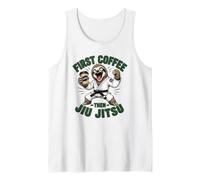 First Coffee Then Jiu Jitsu - Jiu Jitsu BJJ Coffee Tank Top