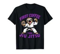 First Coffee Then Jiu Jitsu - Sloth Jiu Jitsu T-Shirt