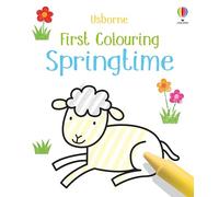 First Colouring Spring Time: A Springtime Activity Book for Children : 1
