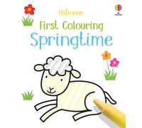 First Colouring Spring Time: A Springtime Activity Book for Children : 1