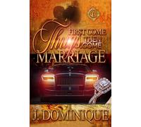 First Come Thug, Then Come Marriage: 1