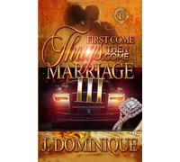 First Come Thugs, Then Come Marriage 3