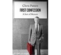 First Confession: A Sort of Memoir