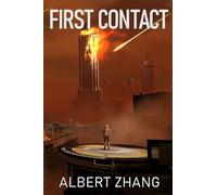 First Contact: 1 (The Dawning Saga)