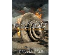 First Contact: A Sector 64 Prequel Novella