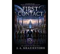 First Contact: Book IV: The League of the Twelve: 4