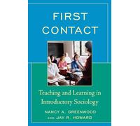 First Contact: Teaching and Learning in Introductory Sociology