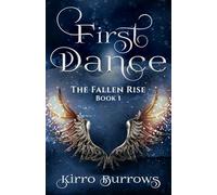 First Dance (The Fallen Rise)