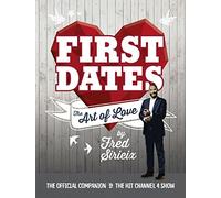 First Dates: The Art of Love