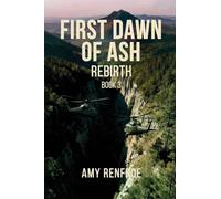 FIRST DAWN OF ASH - REBIRTH