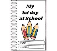 First Day at Nursery Memory Book, School Starting Journal with Emotion Tracker, Photo Spaces and Activity Pages