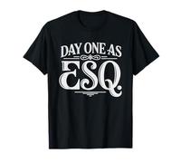 First Day Attorney New Lawyer Identity Milestone Humor One T-Shirt