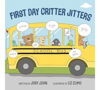 First Day Critter Jitters