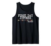 First Day Jitters Back to School Teacher Funny Educator Tank Top