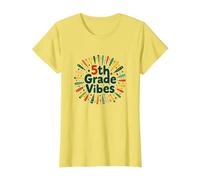 First Day of Fifth Grade 5th Grade Vibes School Gift T-Shirt, Women, Lemon, S