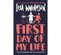 First Day of My Life