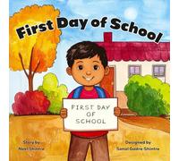 First Day of School: A Gentle Back-to-School Story about Making New Friends (Ages 4-8)