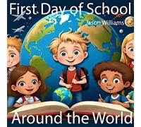 First Day of School around the World