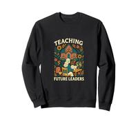First Day Of School Teaching Future Leaders Cute Women's Sweatshirt
