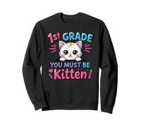 First Day School Kitten Cat Girls Back To School 1st Grade Sweatshirt