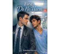 First, Do No Harm