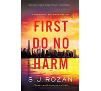 First Do No Harm : A Lydia Chin/Bill Smith Mystery