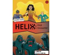 First Encounter [Graphic Reluctant Reader] (Helix 2) (Maverick Graphic Reluctant Readers)