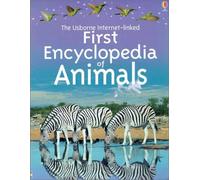 First Encyclopedia of Animals Internet Linked (First Encyclopedias)