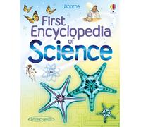 First Encyclopedia of Science – First Encyclopedias – Usborne