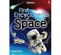First Encyclopedia of Space: (First Encyclopedias)