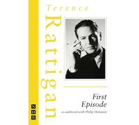 First Episode (The Rattigan Collection)