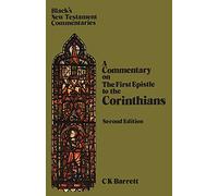 First Epistle to the Corinthians (Black's New Testament Commentaries)