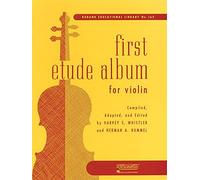 [(First Etude Album for Violin)] [Author: Harvey S Whistler] published on (March, 1989)