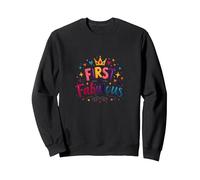 First & Fabulous: Celebrate Milestone Birthday in Style Sweatshirt, Adult Unisex, Black, M