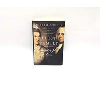 First Family: Abigail and John Adams